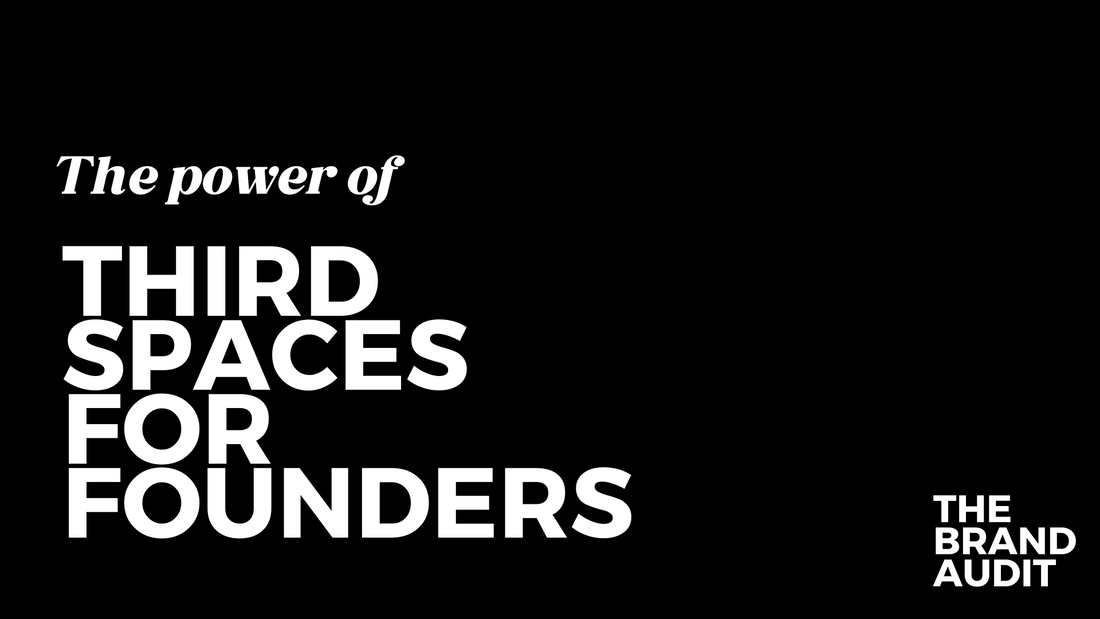 The Power of Third Spaces for Founders